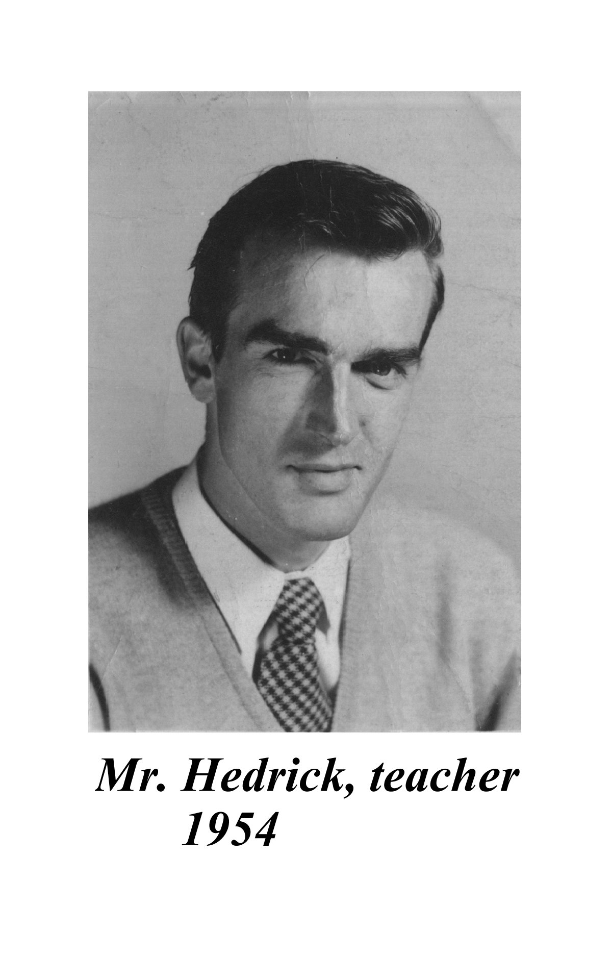 Mr. Hedrick teacher -  1955.jpg (180551 bytes)